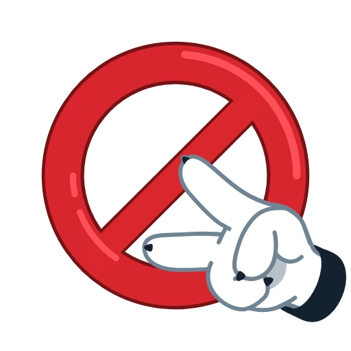 White gloved hand reaching around a red prohibition sign